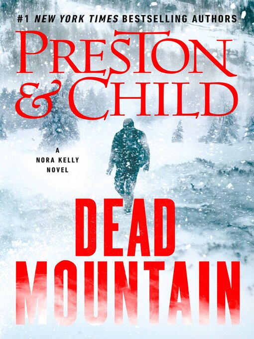 Title details for Dead Mountain by Douglas Preston - Available